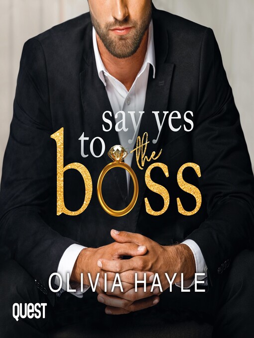 Title details for Say Yes to the Boss by Olivia Hayle - Available
